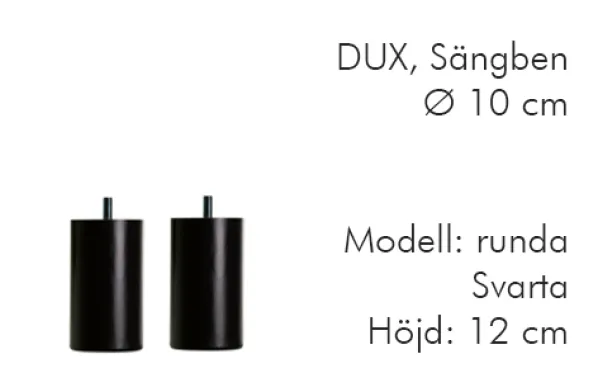 Dux Sängben Cylindriska ø10 cm