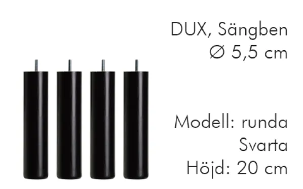 Dux Sängben Cylindriska Ø5,5cm