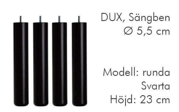 Dux Sängben Cylindriska Ø5,5cm