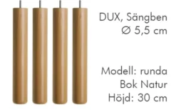 Dux Sängben Cylindriska Ø5,5cm